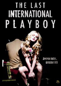 Last International Playboy | Frost  | Bloom  DVD
